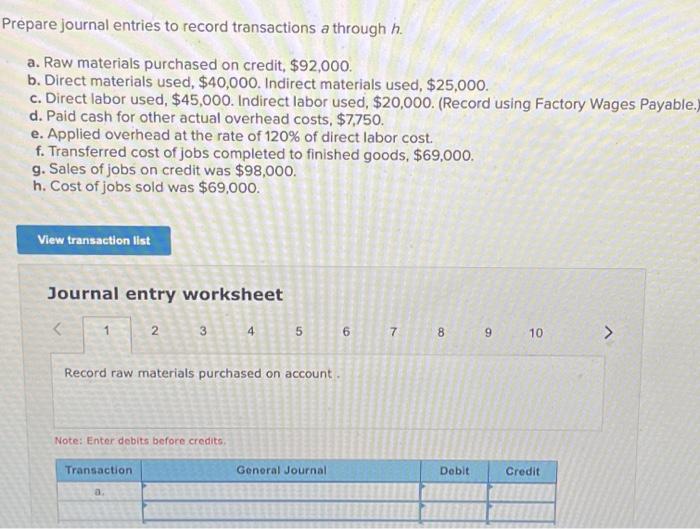 include hournal entry for inderect materials and inderect labor as well, thanks!