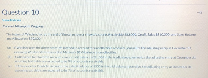  Question 10 --/2 View Policies Current Attempt in Progress The ledger