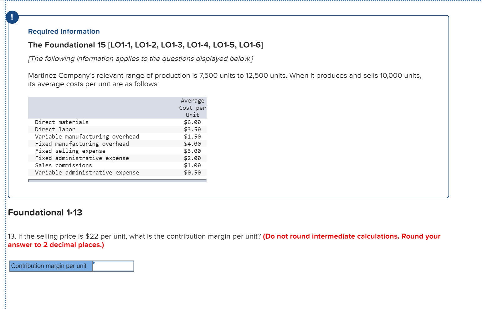 Please explain step by step Required information The Foundational 15 (LO1-1, LO1-2,