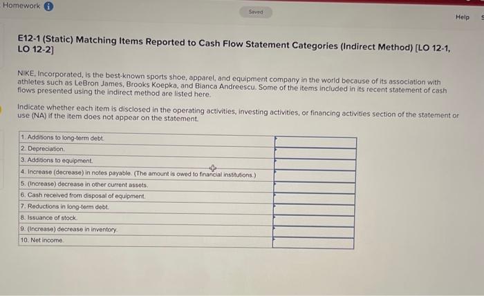 plz help asap E12-1 (Static) Matching Items Reported to Cash Flow Statement