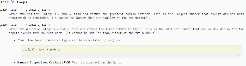 write code in Java Task 3: Loops public static int ged(int a,