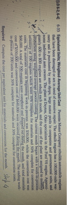  [LO 6-2, 6-4 6-33 Equivalent Units; Weighted-Average Unit Cost Perrette Motor