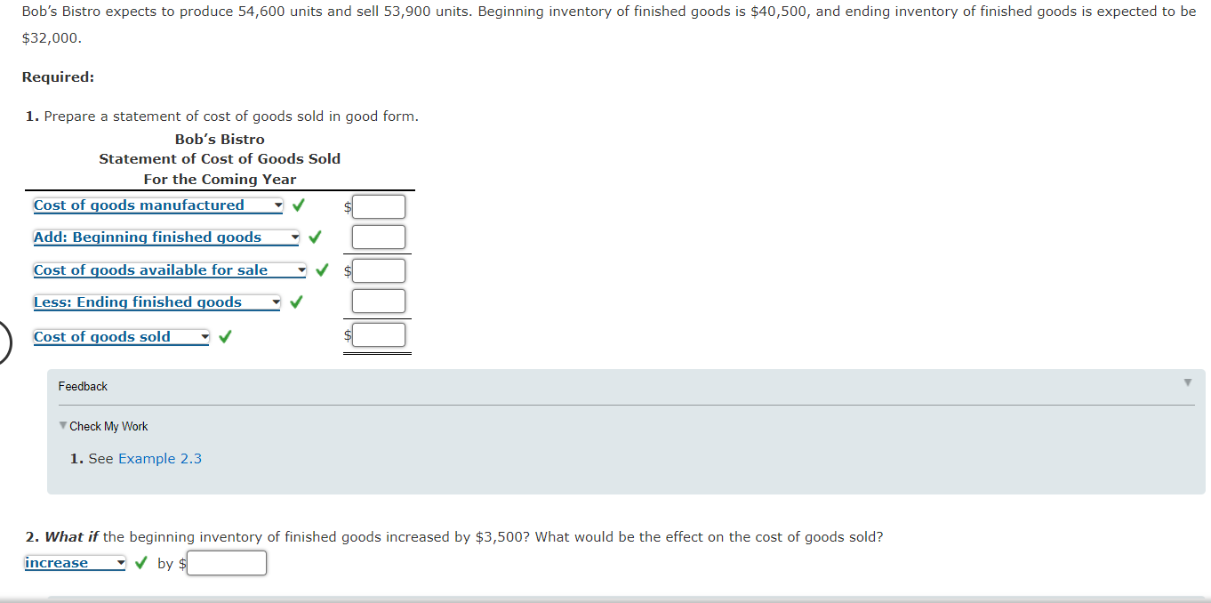 can someone help me with this Bob's Bistro expects to produce 54,600
