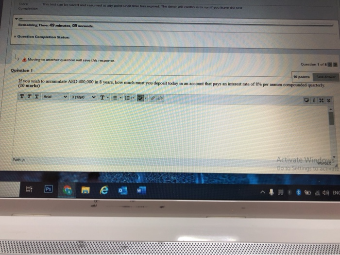  This test can be saved andmed any point until time has