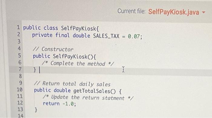 provided with method stubs. Follow each step to gradually complete all methods