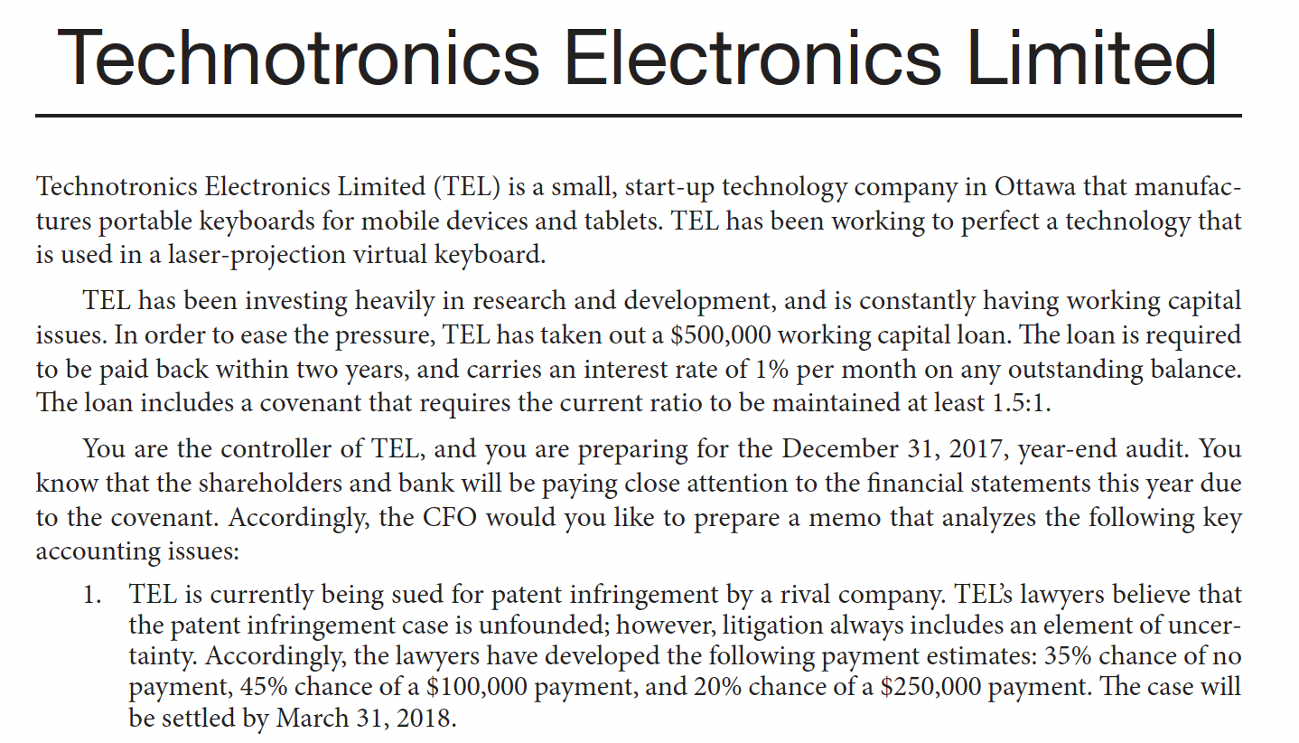 Please provide journal entry for this transaction Technotronics Electronics Limited Technotronics Electronics