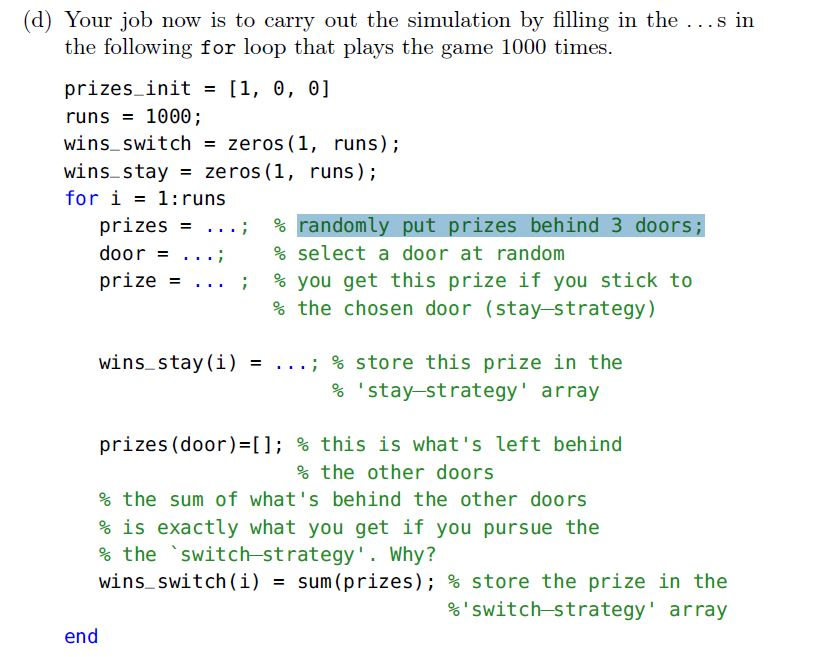 Please use matlab help me do this. Fill in the code that