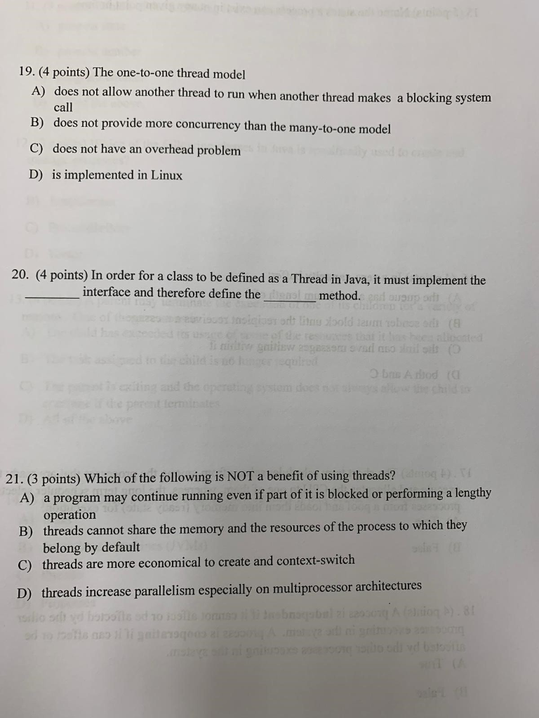  Q21 19.(4 points) The one-to-one thread model does not allow another
