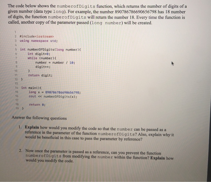  The code below shows the numberofDigits function, which returns the number