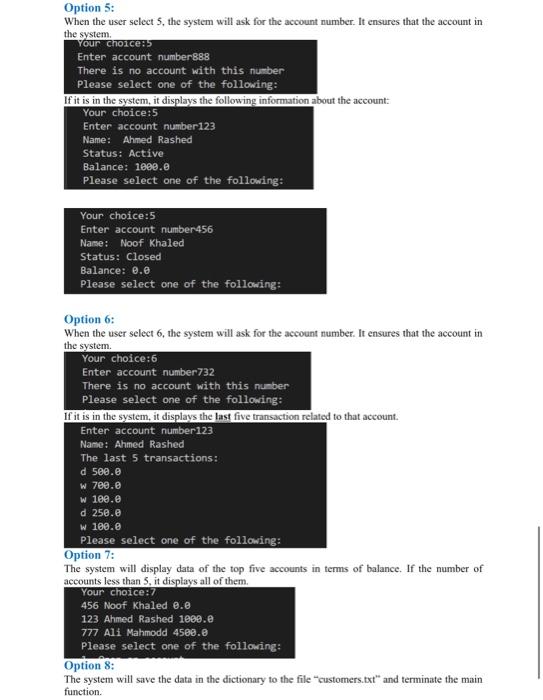 an account 2- Close an account 3- Withdraw 4- Deposit 5- Inquiry