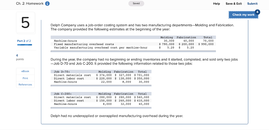  Ch. 2: Homework i Saved Help Save & Exit Submit Check