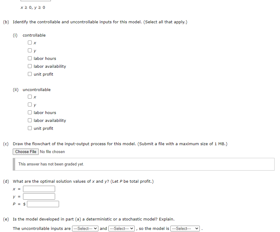 products are considered simultaneously. Max s.t. x0,y0 (b) Identify the controllable and