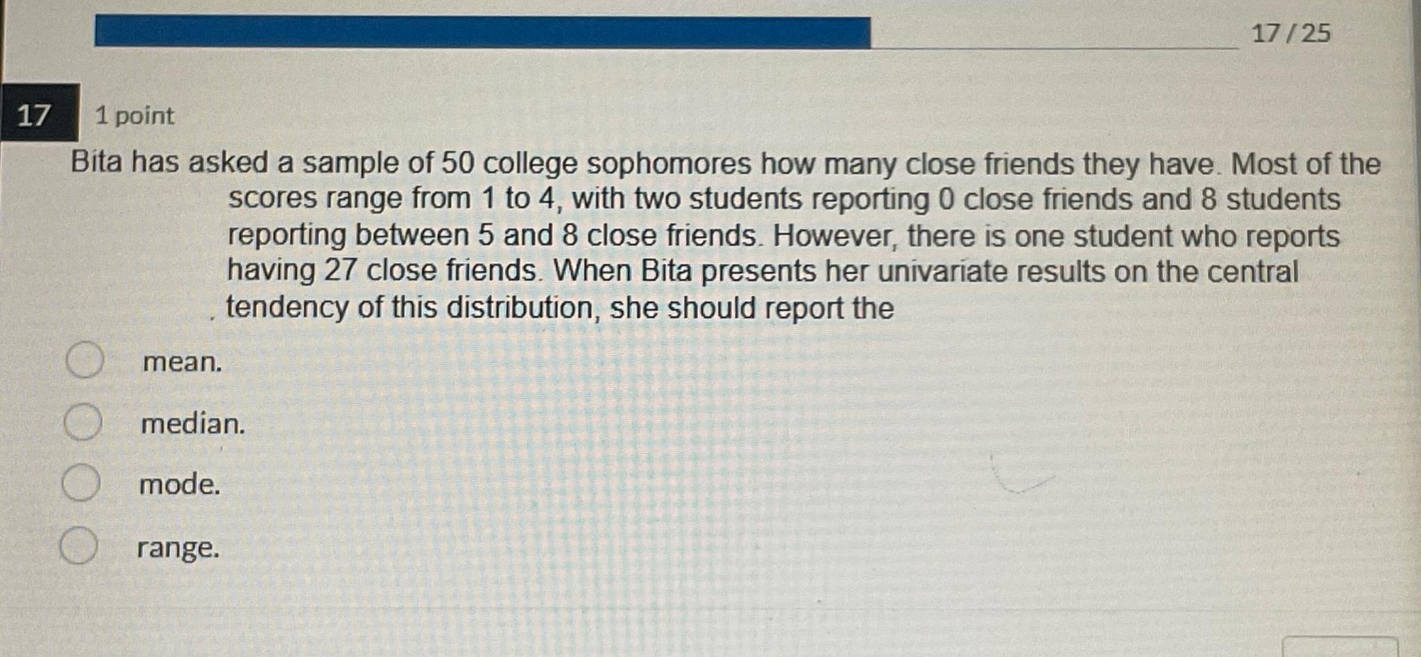  171 point 1725 Bita has asked a sample of 50 college