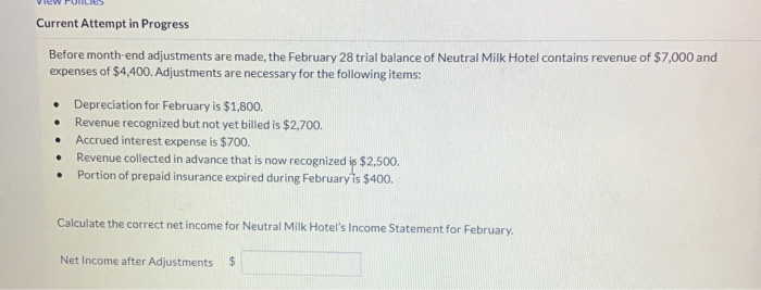  Current Attempt in Progress Before month-end adjustments are made, the February
