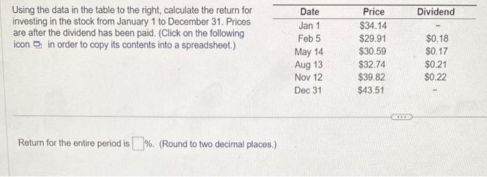 please help Using the data in the table to the right, calculate