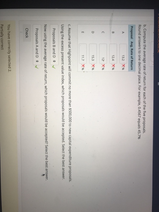 is evaluating five different capital expenditure proposals. The company's cutoff rate net
