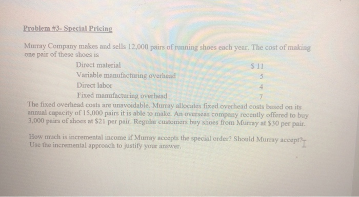 produces a component for the products the company makes and sells. The