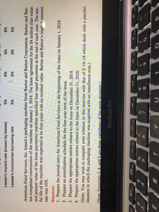  Lessor's Implicit rate (known by lessee) Lessee's incremental borrowing rate 5%