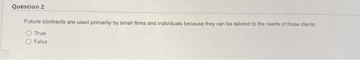 and then sell identical futures contracts prior to settlement buy identical futures