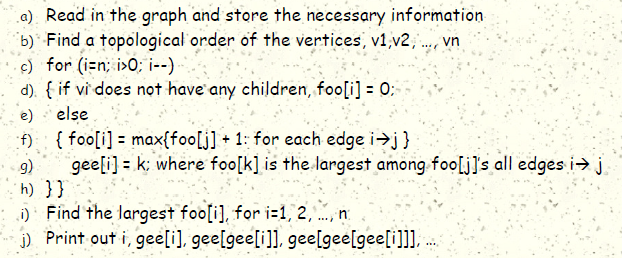 For the pseudocode shown in the image below: 1. What is the