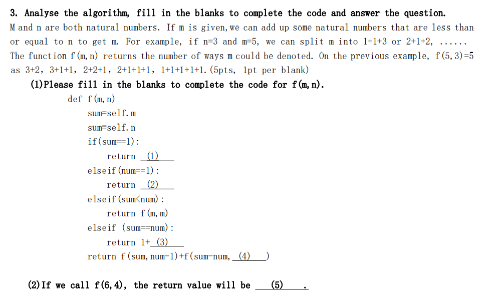  3. Analyse the algorithm, fill in the blanks to complete the