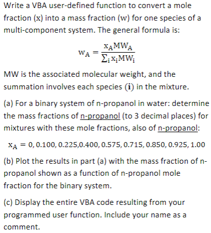  Write a VBA user-defined function to convert a mole fraction (x)