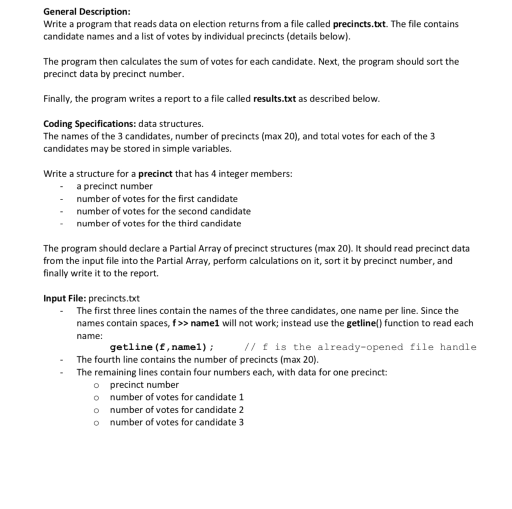  General Description: Write a program that reads data on election returns