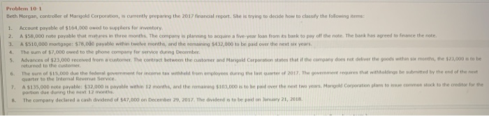  Problem 101 Beth Morgan, controller of Marold Corporation, currently preparing the