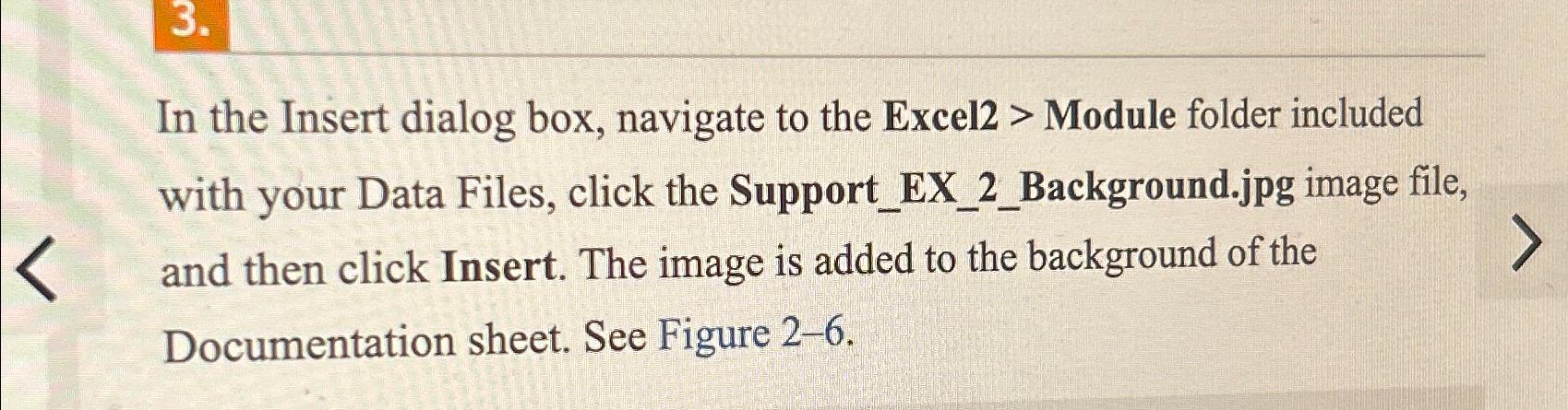  In the Insert dialog box, navigate to the Excel2> Module folder