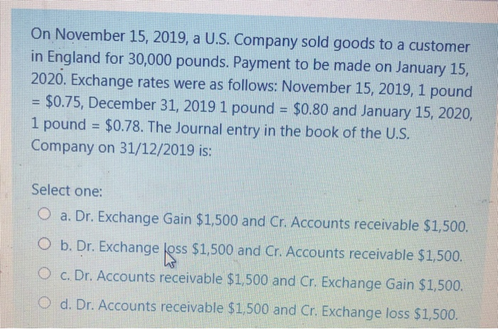 economic activities or transactions is: Select one: O a. Disclosure. O b.