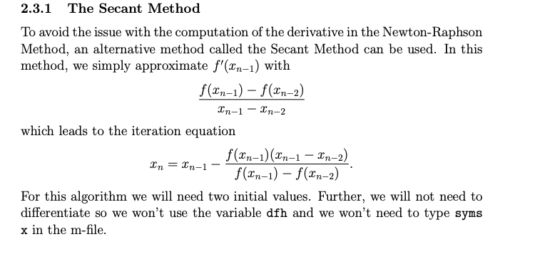 write code by """"OCTAVE""""" same form of newton method 2.3.1 The Secant