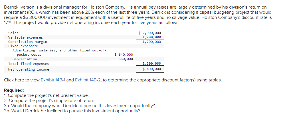 (Round your final answer to the nearest whole dollar amount.) Derrick Iverson