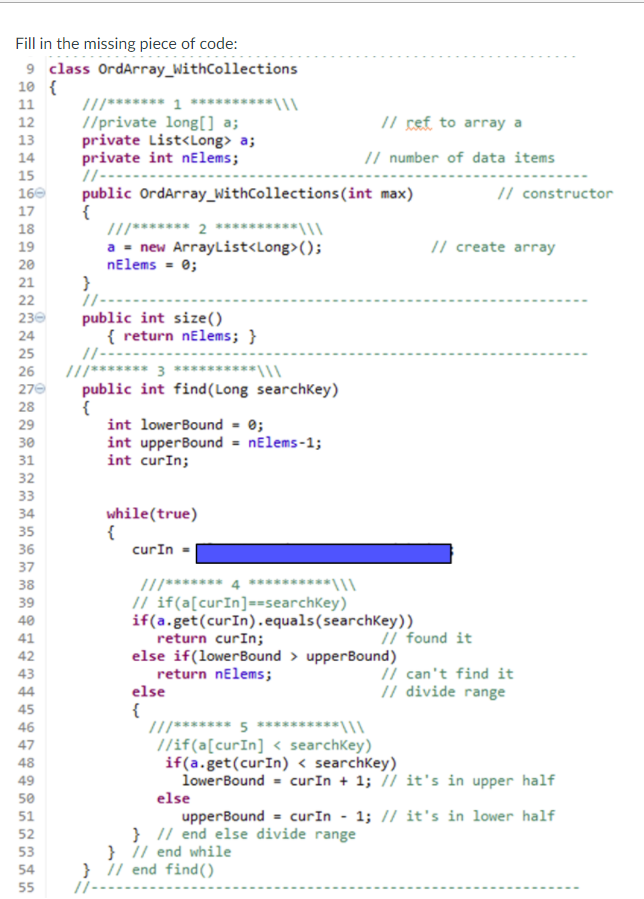  Fill in the missing piece of code 9 class OrdArray WithCollections