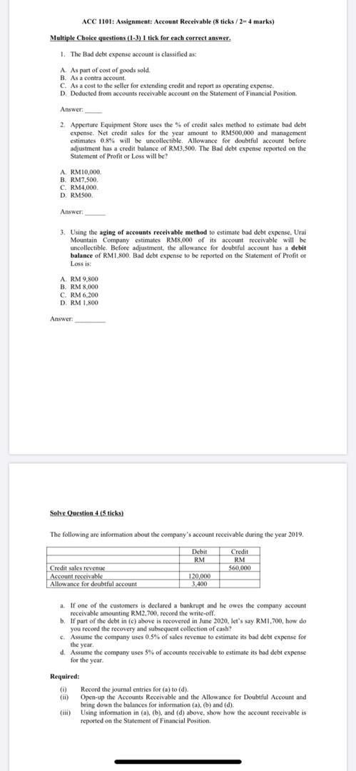 please use the answer template for solve question 4 ACC 1101:
