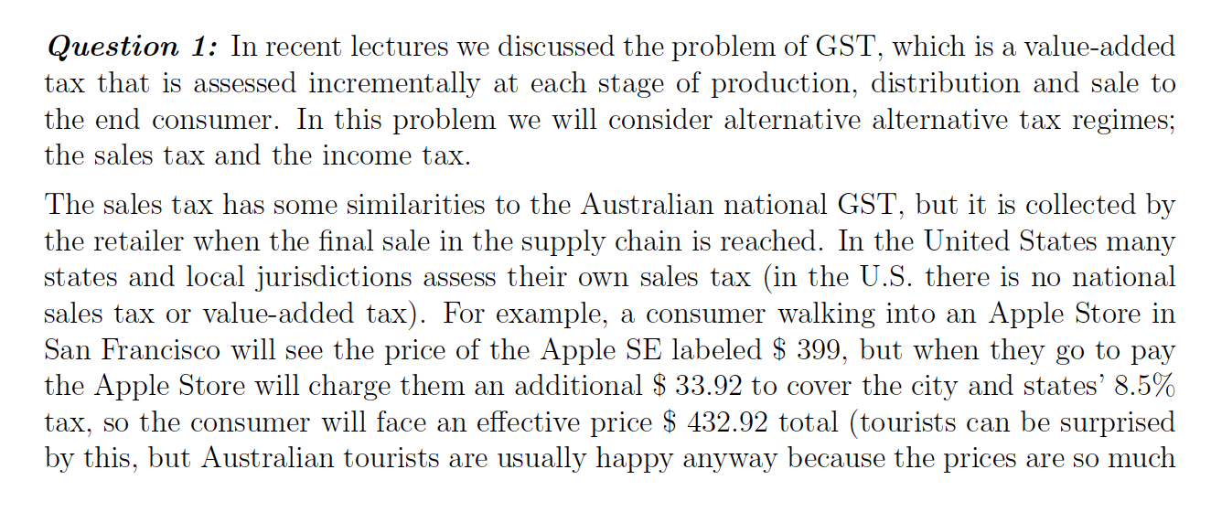  Question 1: In recent lectures we discussed the problem of GST,