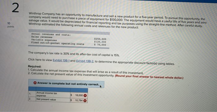  2 Winthrop Company has an opportunity to manufacture and sell a