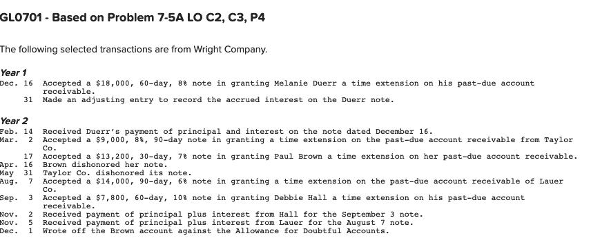  GL0701 - Based on Problem 7-5A LO C2, C3, P4 The