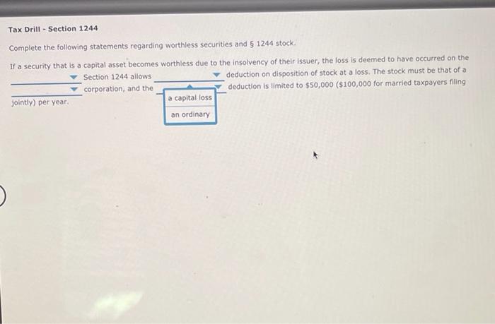 regarding worthless Securities and $ 1244 stock. If a security that is