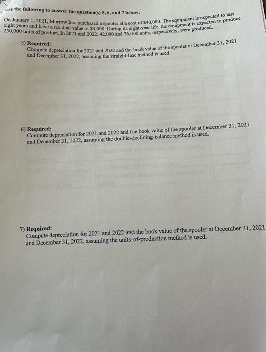 please show work! (if cant do all three, please do 5&7) Sse