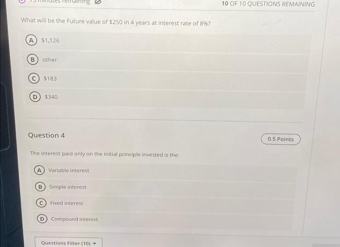 quick What will be the Future value of $250 in 4 years