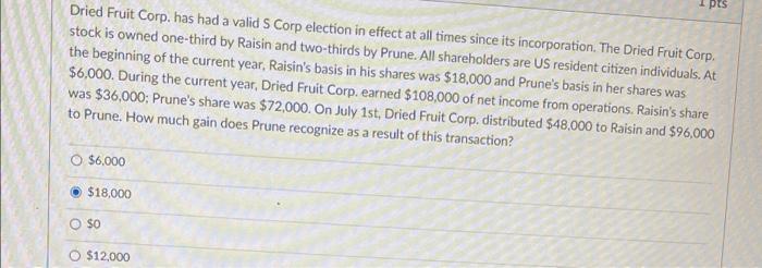 has had a valid S Corp election in effect at all times