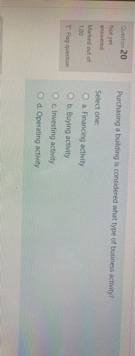 the tyet wered rked out of 2 Select one: a. Statement of