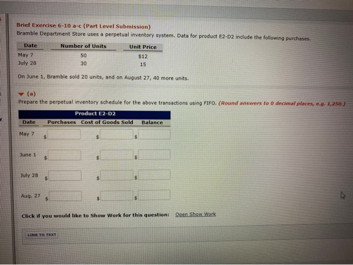  Brief Exercise 6-10 a-c (Part Level Submission) Bramble Department Store uses