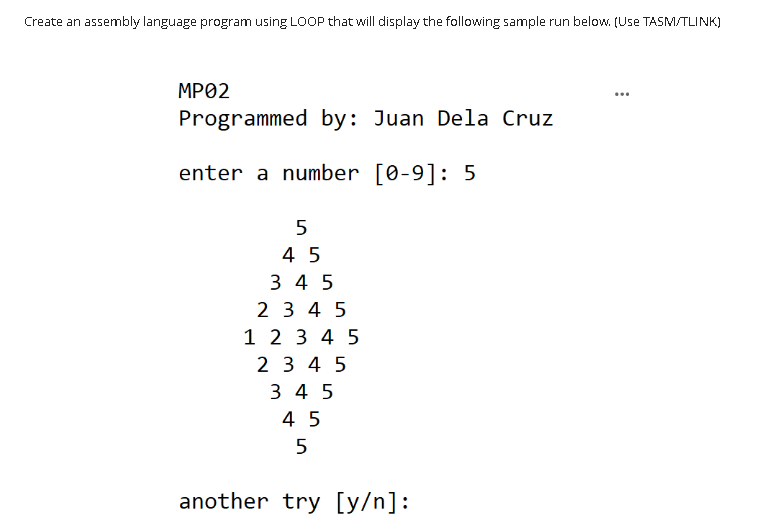  Create an assembly language program using LOOP that will display the
