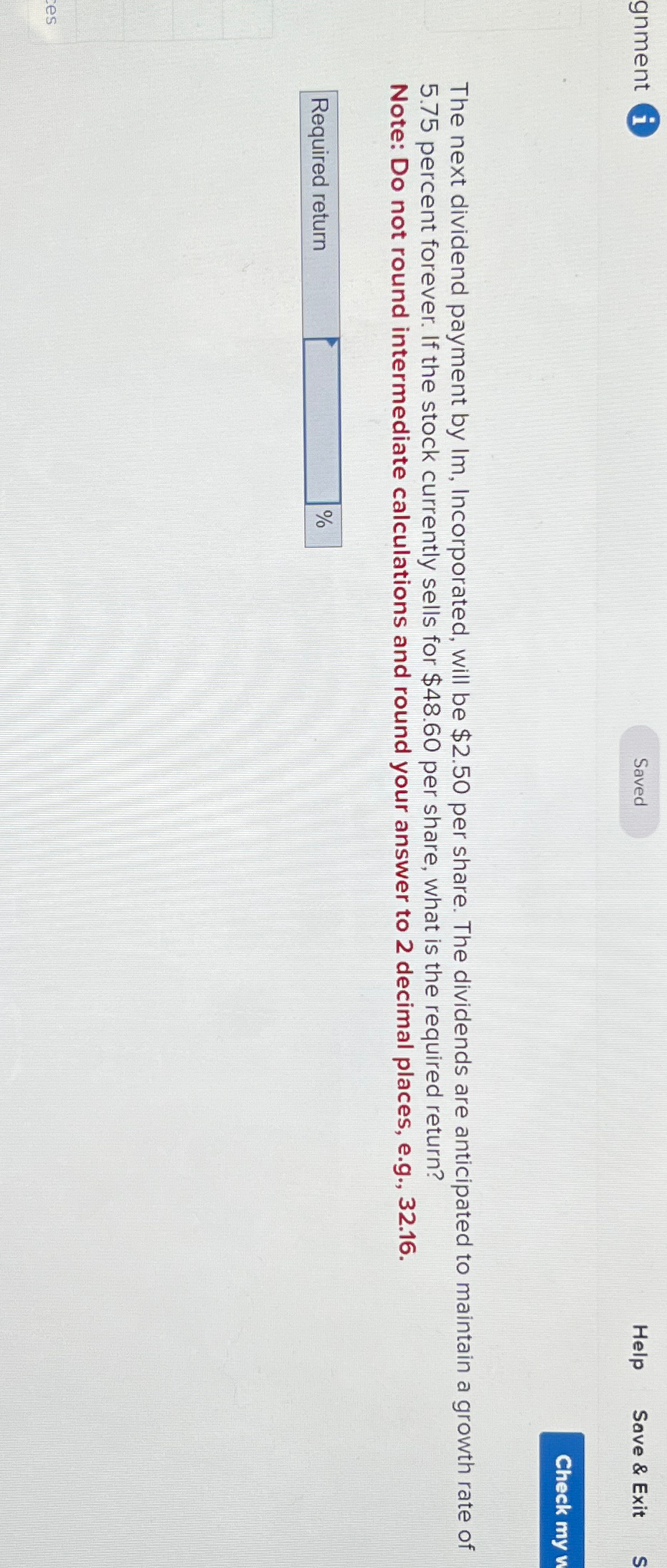  gnment (i Help Save & Exit The next dividend payment by