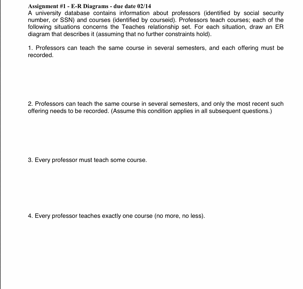  do number 1 Assignment #1 - E-R Diagrams - due date