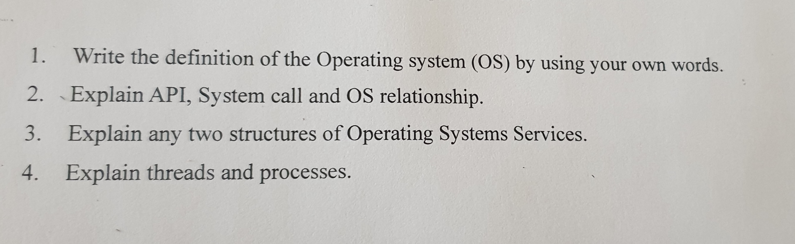  Write the definition of the Operating system (OS) by using your