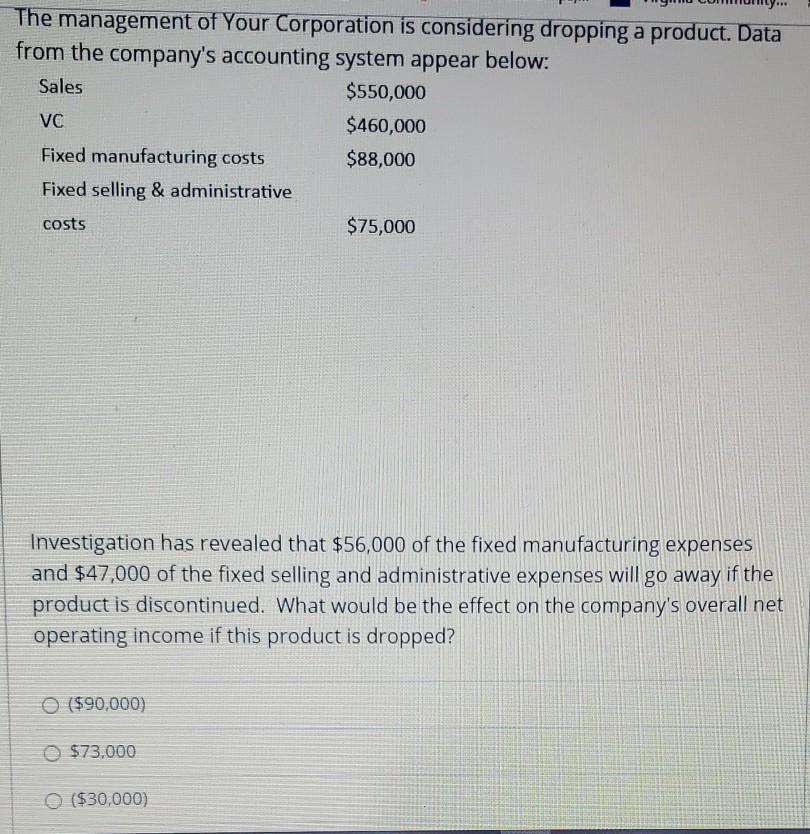  last answer choice is $13,000. please solve will like The management