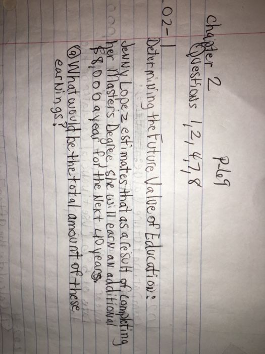  Please show all steps. Thank you so much. Pl69 Chapter 2