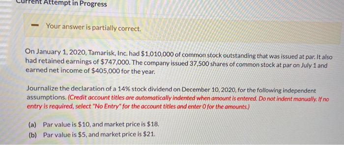  Attempt in Progress - Your answer is partially correct. On January